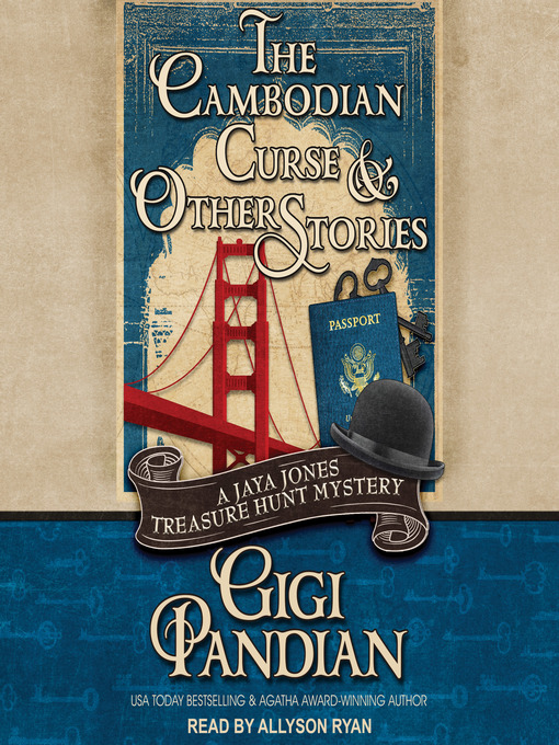 Title details for The Cambodian Curse and Other Stories by Gigi Pandian - Available